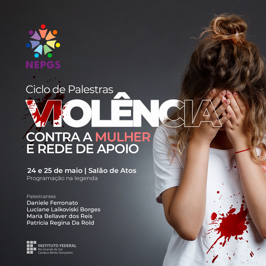 Nepgs BG promove palestras sobre Violência contra a Mulher e Rede de