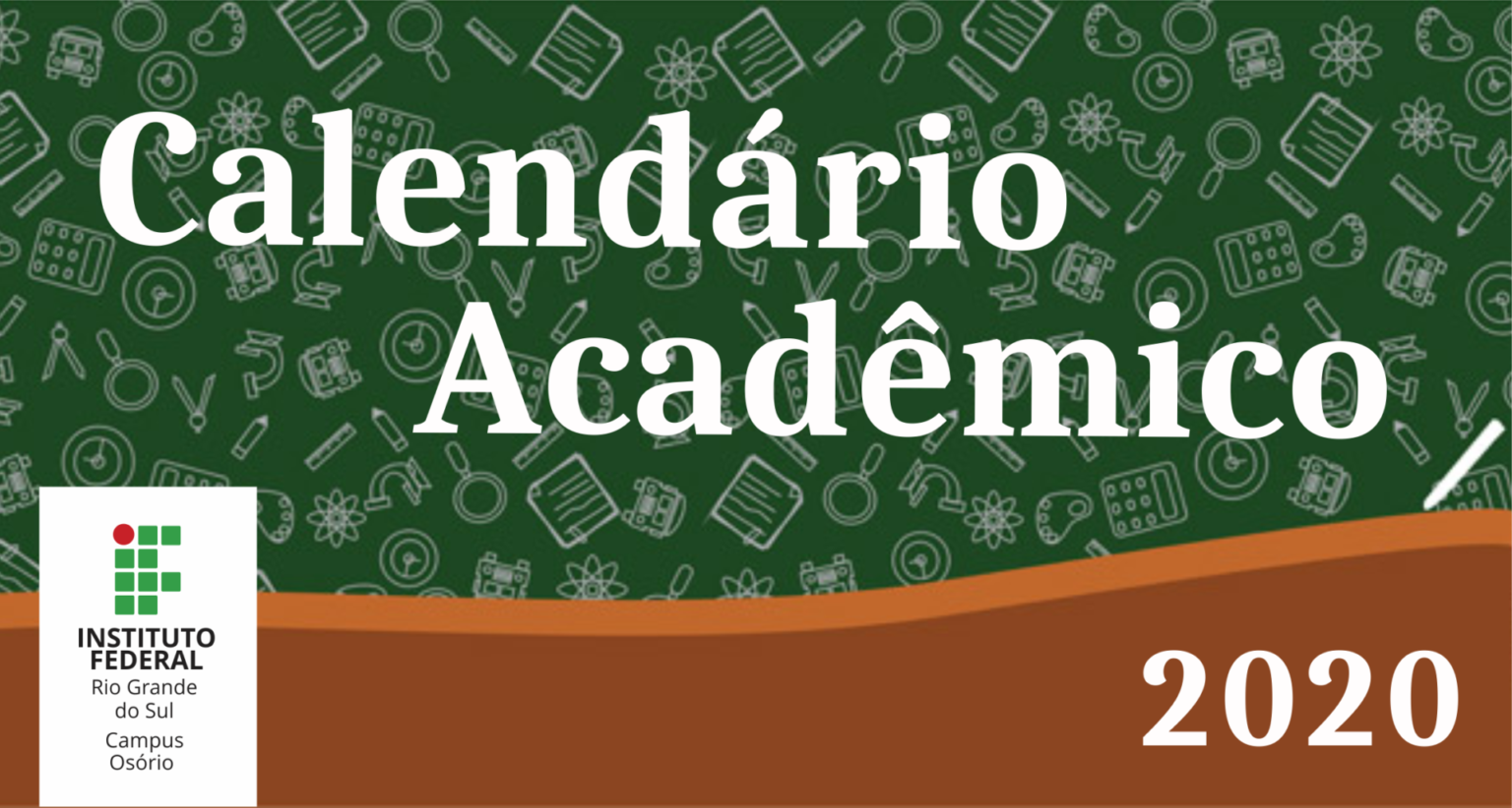 Divulgado o Calendário Acadêmico 2020 Campus Osório