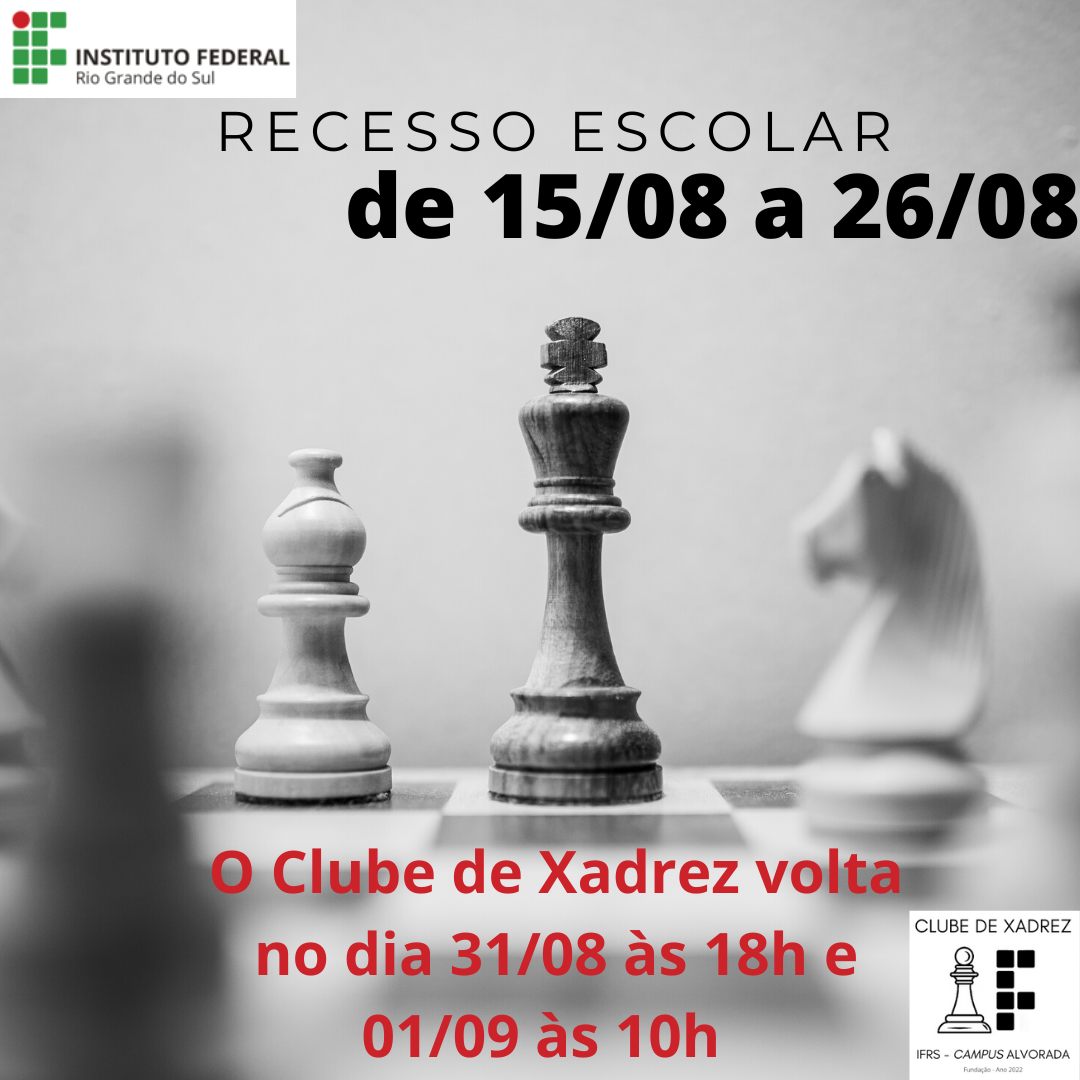 Clube de xadrez inicia na semana que vem - Campus Alvorada