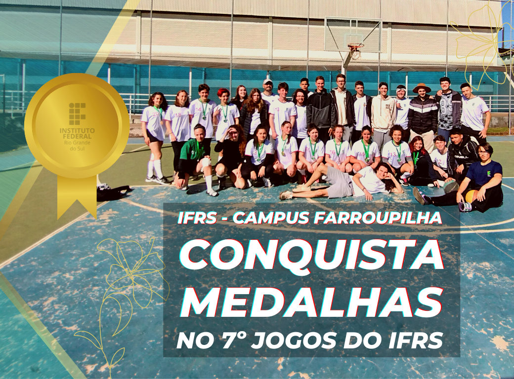 Jogos do IFRS: Confira os regulamentos geral e da primeira etapa - Campus  Feliz