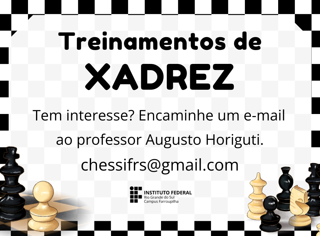 Treinamentos de xadrez são oferecidos pelo professor Augusto Horiguti -  Campus Farroupilha