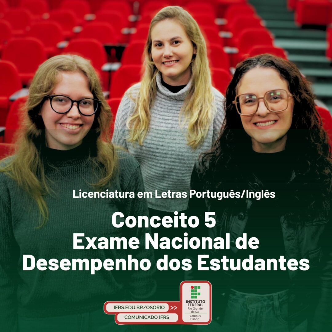 Curso de Licenciatura em Letras conquista nota m&aacute;xima no Enade