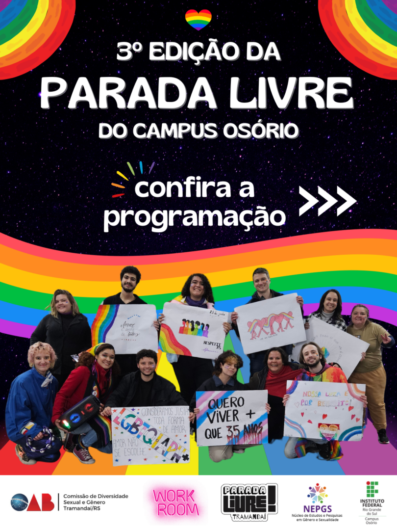 Confira a programa&ccedil;&atilde;o da 3&ordf; Edi&ccedil;&atilde;o da Parada Livre do Campus Os&oacute;rio