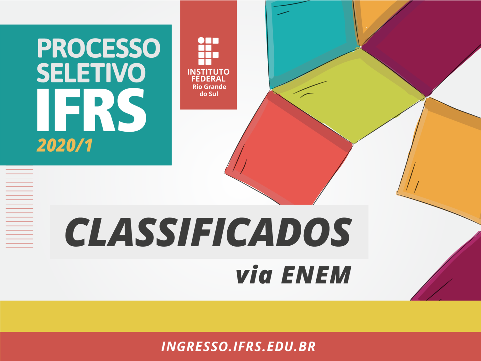 Divulgada A Classificação Via Enem Do Processo Seletivo 2020/1 - Campus ...