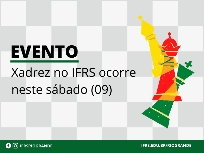 Clube de Xadrez do IFRS ministrará aula de xadrez à comunidade Riograndida  - Campus Rio Grande