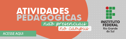 Saiba mais sobre as Atividades Pedagógicas Não Presenciais no Campus