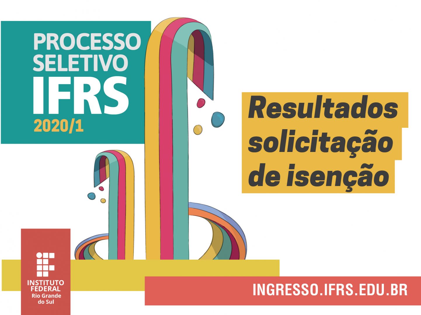 Processo Seletivo 2020\/1: Publicados resultados dos pedidos de isen\u00e7\u00e3o ...