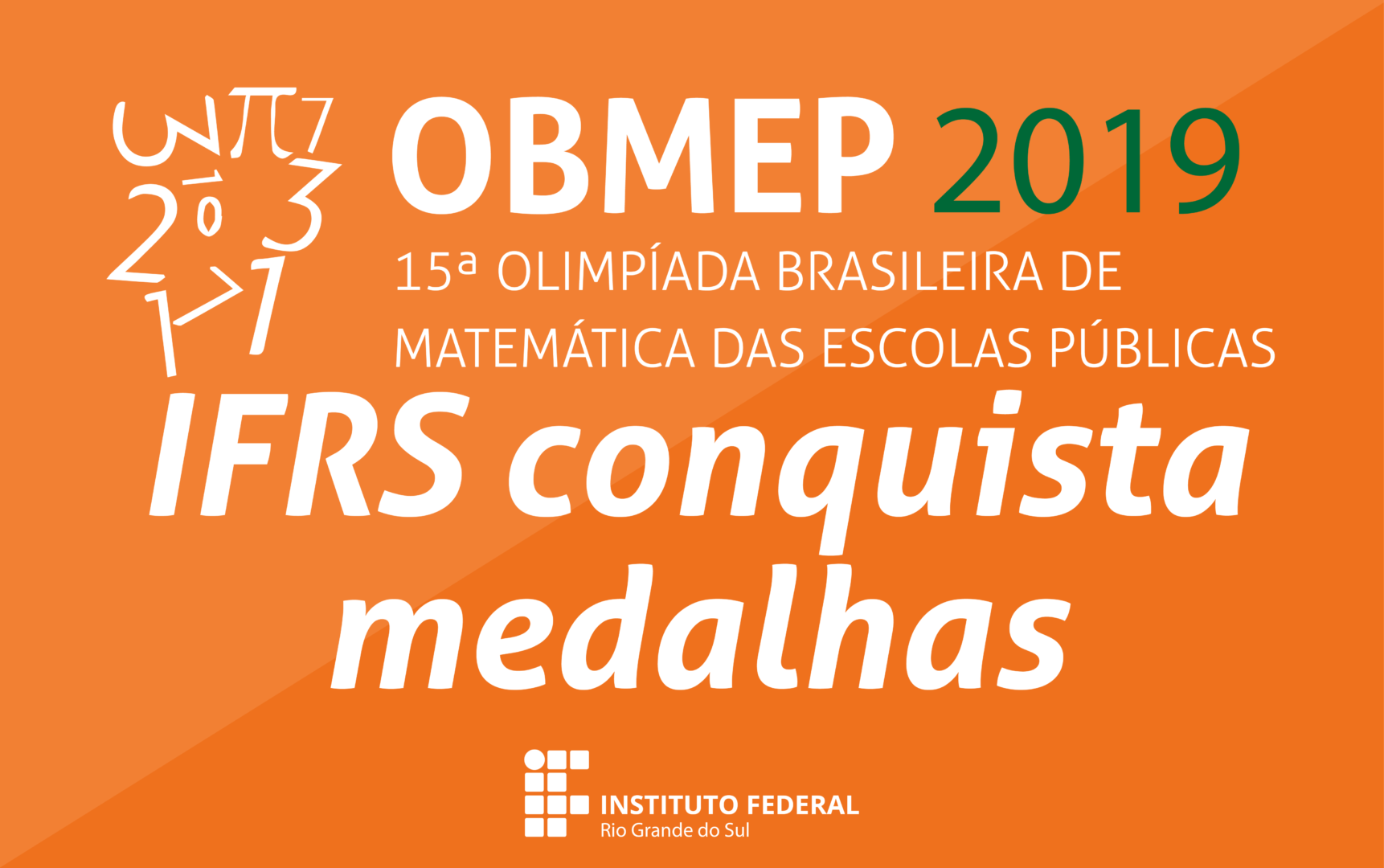 Estudantes do IFRS – Campus Erechim recebem certificado de Menção Honrosa  na 16ª Olimpíada Brasileira de Matemática das Escolas Públicas (OBMEP 2021)  - Campus Erechim