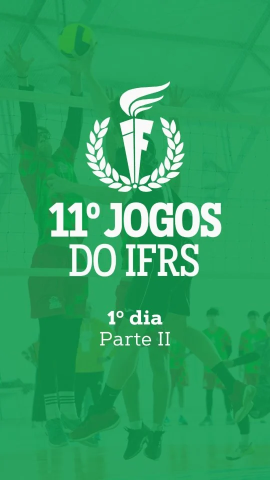#JogosDoIFRS Aberta oficialmente, em cerim&ocirc;nia, a 11&deg; edi&ccedil;&atilde;o dos Jogos do IFRS! 🥳