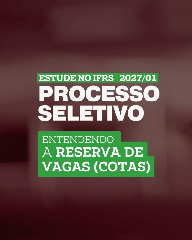 #ProcessoSeletivoIFRS Arraste pro lado e entenda mais sobre o sistema de reservas de vagas (cotas) desta sele&ccedil;&atilde;o de novos estudantes do IFRS. 

Mais detalhes, vc encontra no edital e no site oficial do Processo Seletivo: ifrs.edu.br (link na bio)