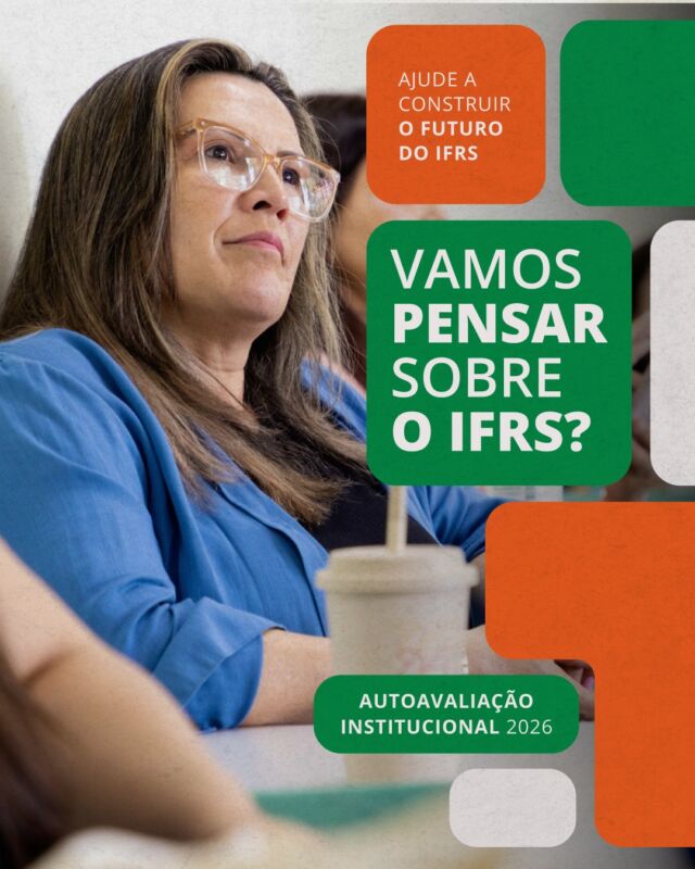 💚 Estudante e servidor: suas opini&otilde;es ajudam a construir um IFRS cada vez melhor!

Est&aacute; aberto o per&iacute;odo da Avalia&ccedil;&atilde;o Institucional 2026!

Esse &eacute; o momento de avaliar a institui&ccedil;&atilde;o, compartilhar percep&ccedil;&otilde;es e apresentar sugest&otilde;es que podem contribuir para melhorias no IFRS.

🗓️ A participa&ccedil;&atilde;o vai at&eacute; 15 de novembro e &eacute; on-line e an&ocirc;nima.

👉 Arraste para o lado, confira as principais informa&ccedil;&otilde;es e saiba como participar!

Sua participa&ccedil;&atilde;o faz a diferen&ccedil;a! 💚

Mais informa&ccedil;&otilde;es no link da bio.

#MundoIFRS #Avalia&ccedil;&atilde;oInstitucional
